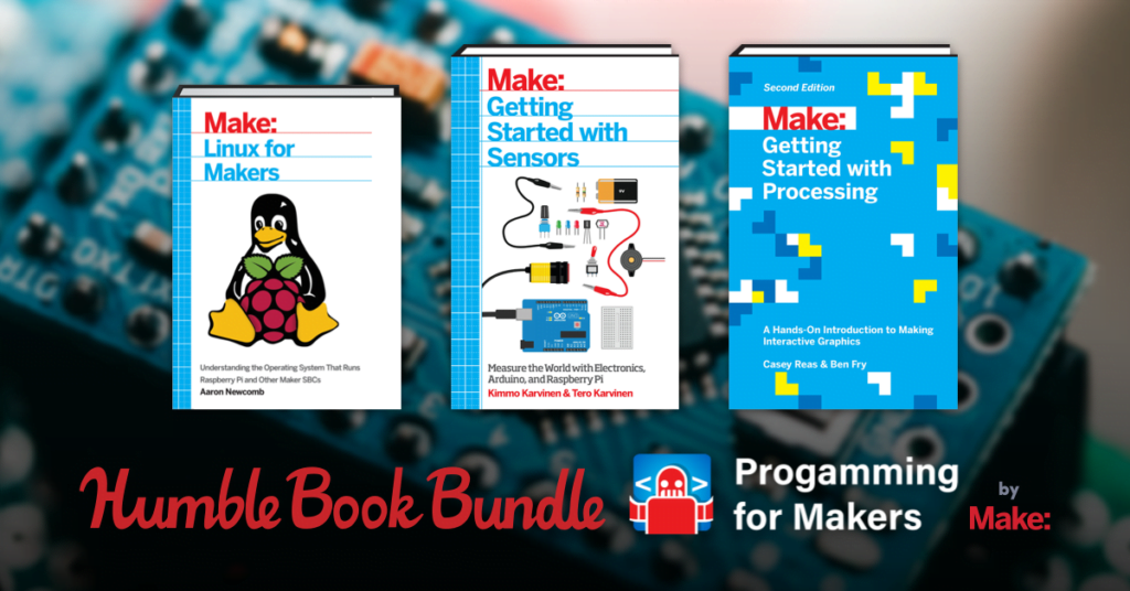 Humble Book Bundle: Programming for Makers