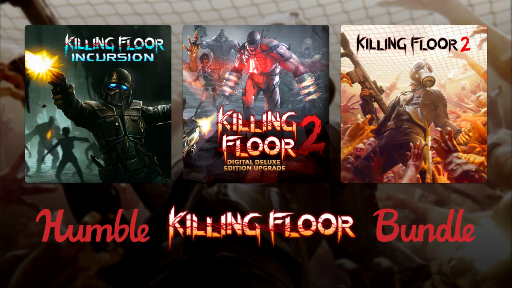 Humble Killing Floor Bundle