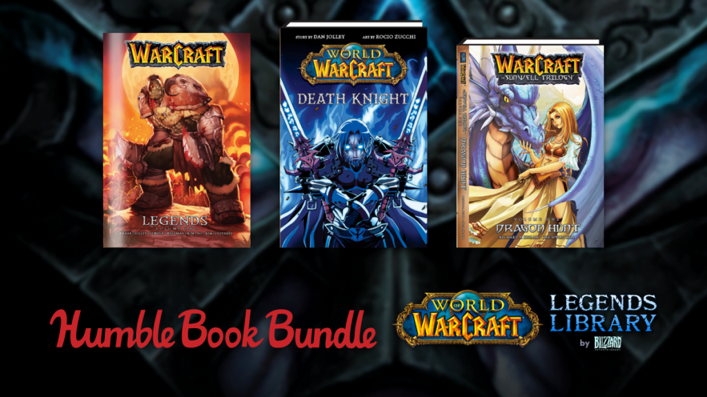 Humble Book Bundle: World of Warcraft's Legends Library by Blizzard Publishing
