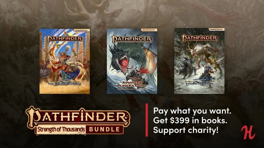 BetaRayAtlas: Humble Bundle: Pathfinder 2nd Edition Strength of Thousands