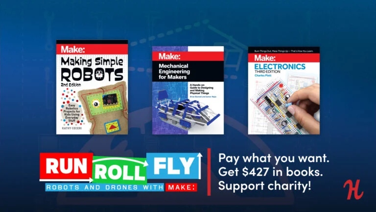 Run, Roll, Fly: Robots and Drones with Make Bundle